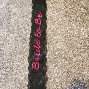 8/$30     👰‍♀   lace and hot pink "bride to be sash"